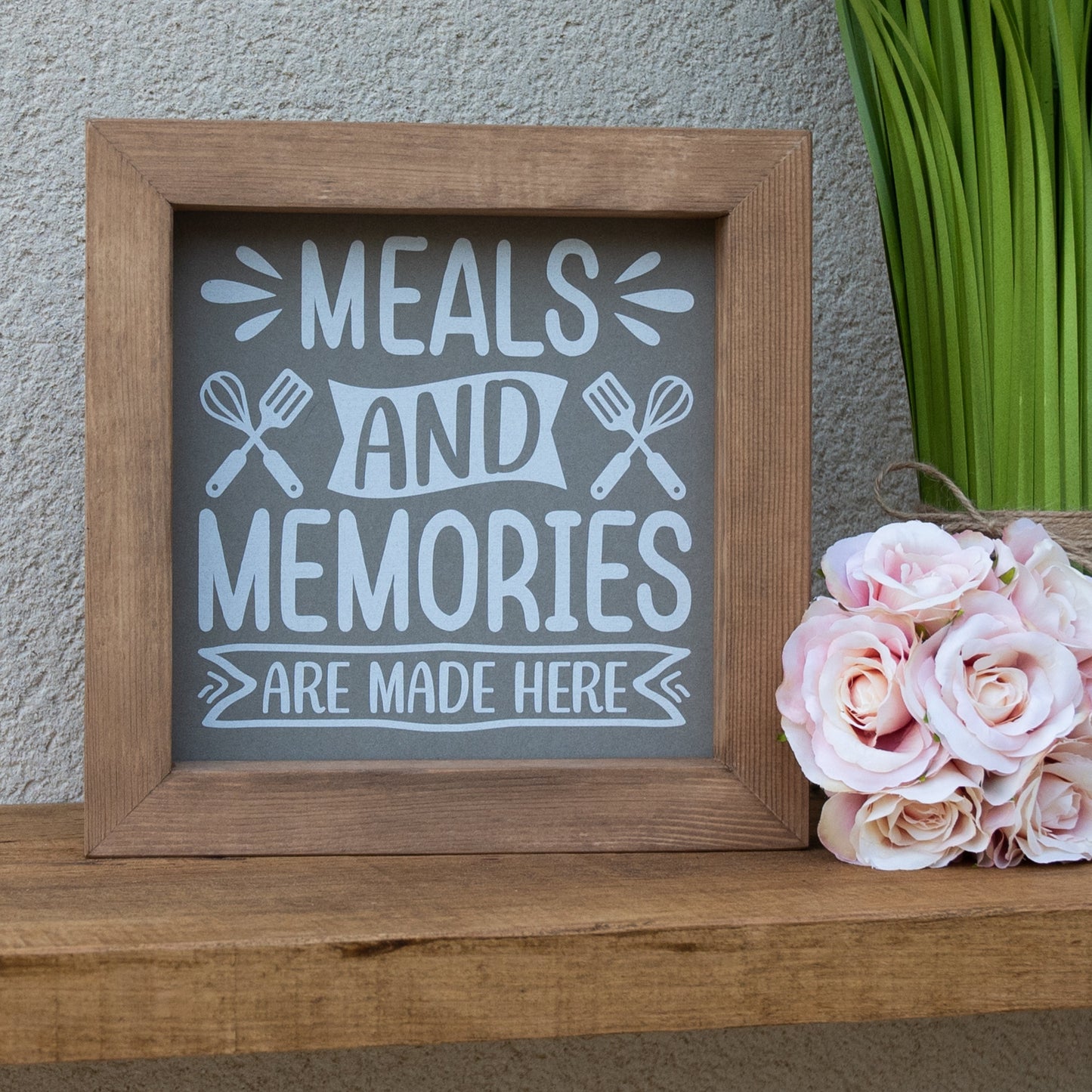 Meals And Memories Are Made Here Wooden Picture Frame