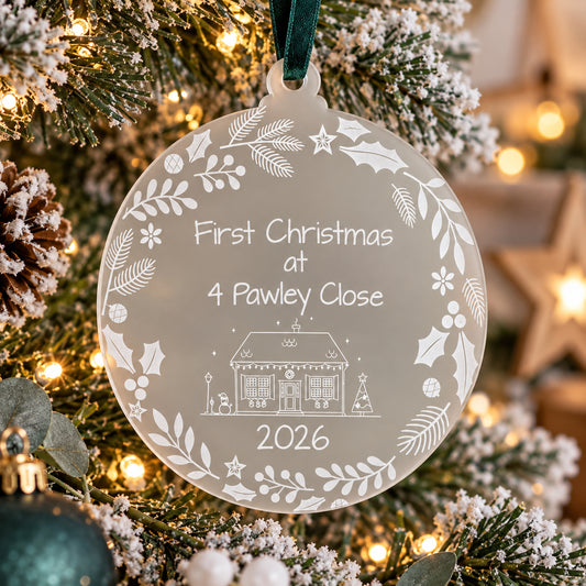 Personalised 1st Christmas in our New Home Bauble Frosted Acrylic