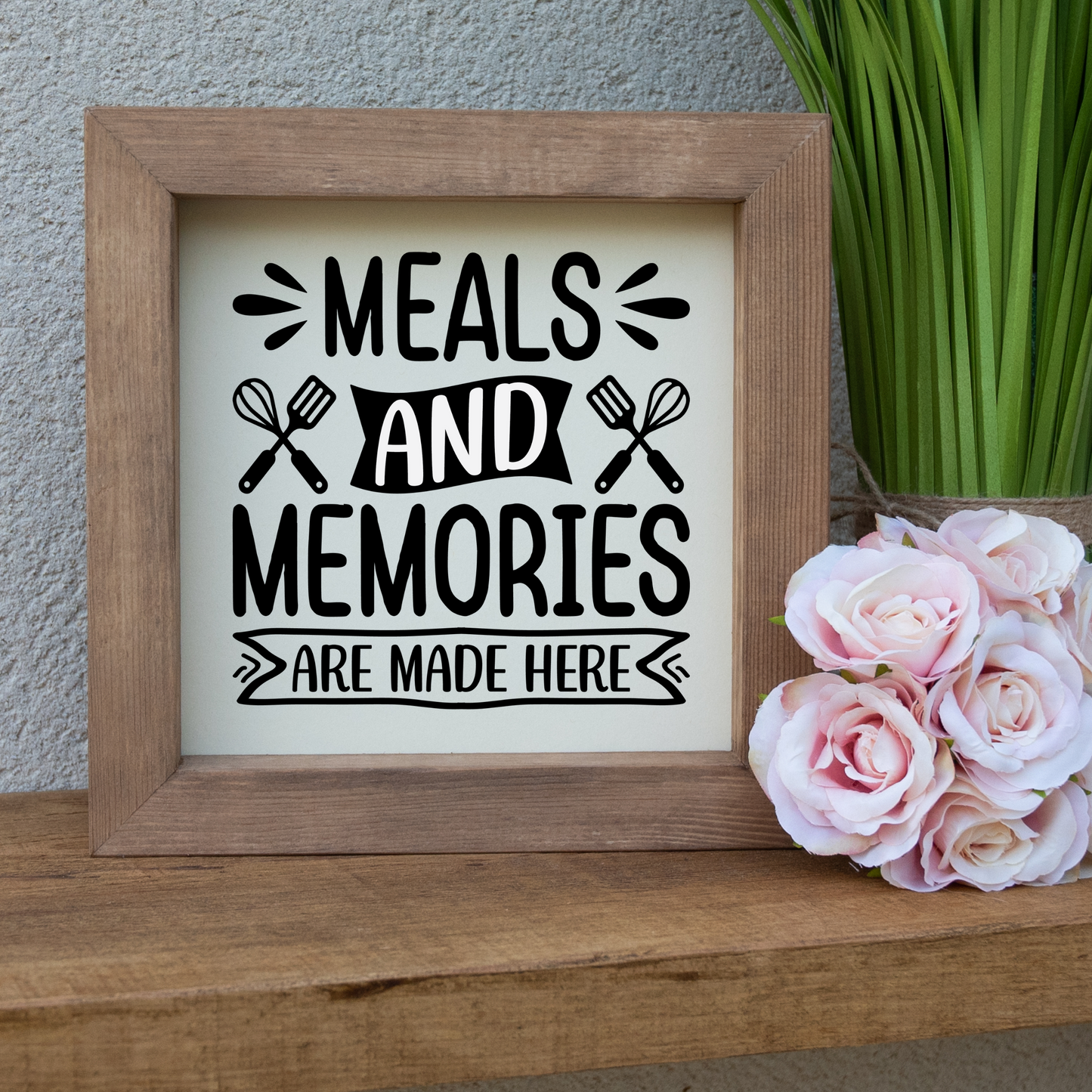 Meals And Memories Are Made Here Wooden Picture Frame