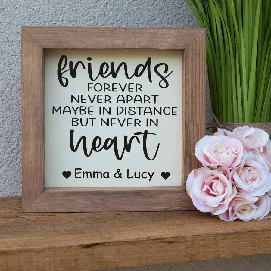 Personalised Friends Forever Never Apart Wooden Picture Frame